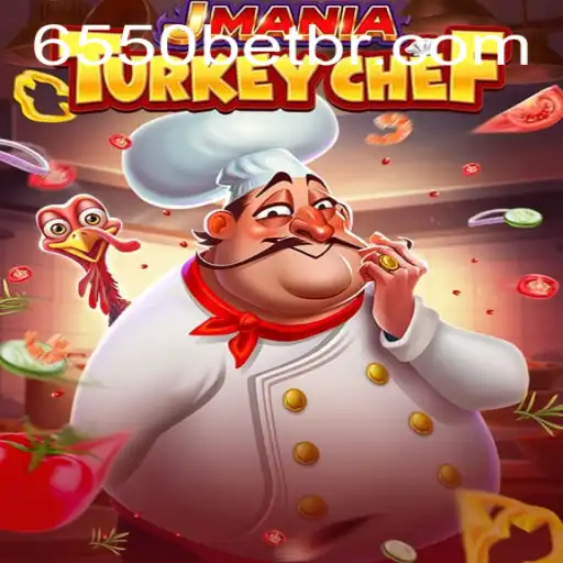 Descubra a Diversão e Desafios de JManiaTurkeyChef com 6550BET